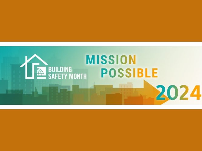 ICC 4th Annual Building Safety Month Campaign to Kick Off First Week of